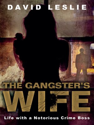 cover image of The Gangster's Wife